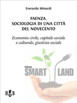 cover image of Faenza. Sociologia di una città del Novecento